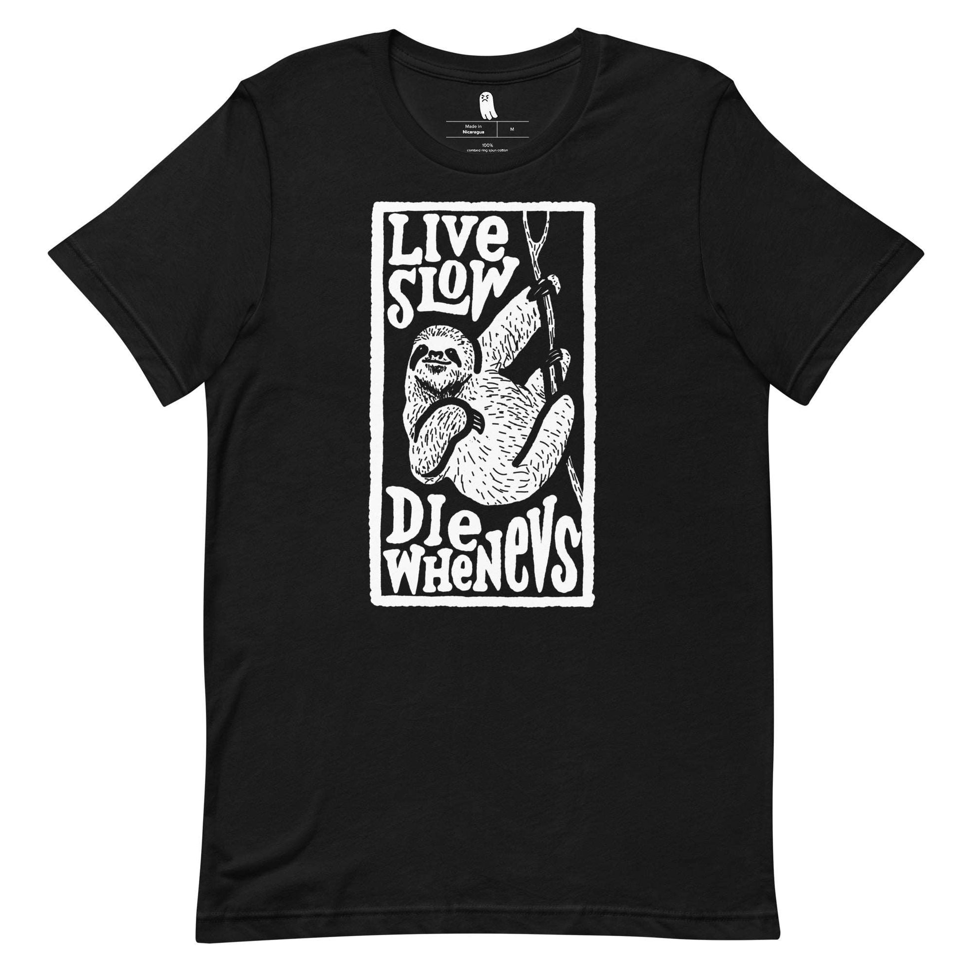 Live Slow Die Whenevs Tee