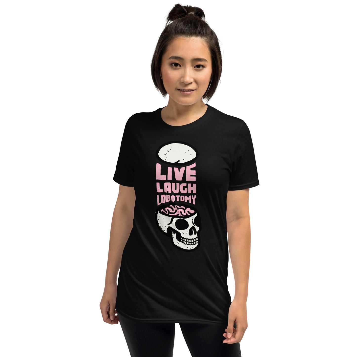 Live Laugh Lobotomy Tee