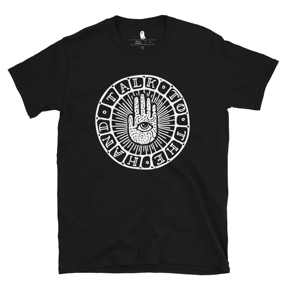 Talk to the Hand Tee