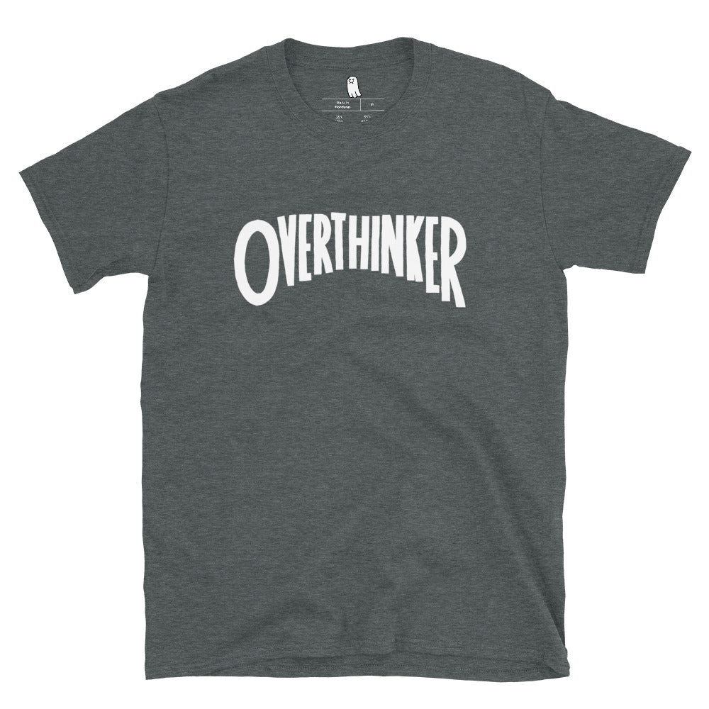 Overthinker Tee