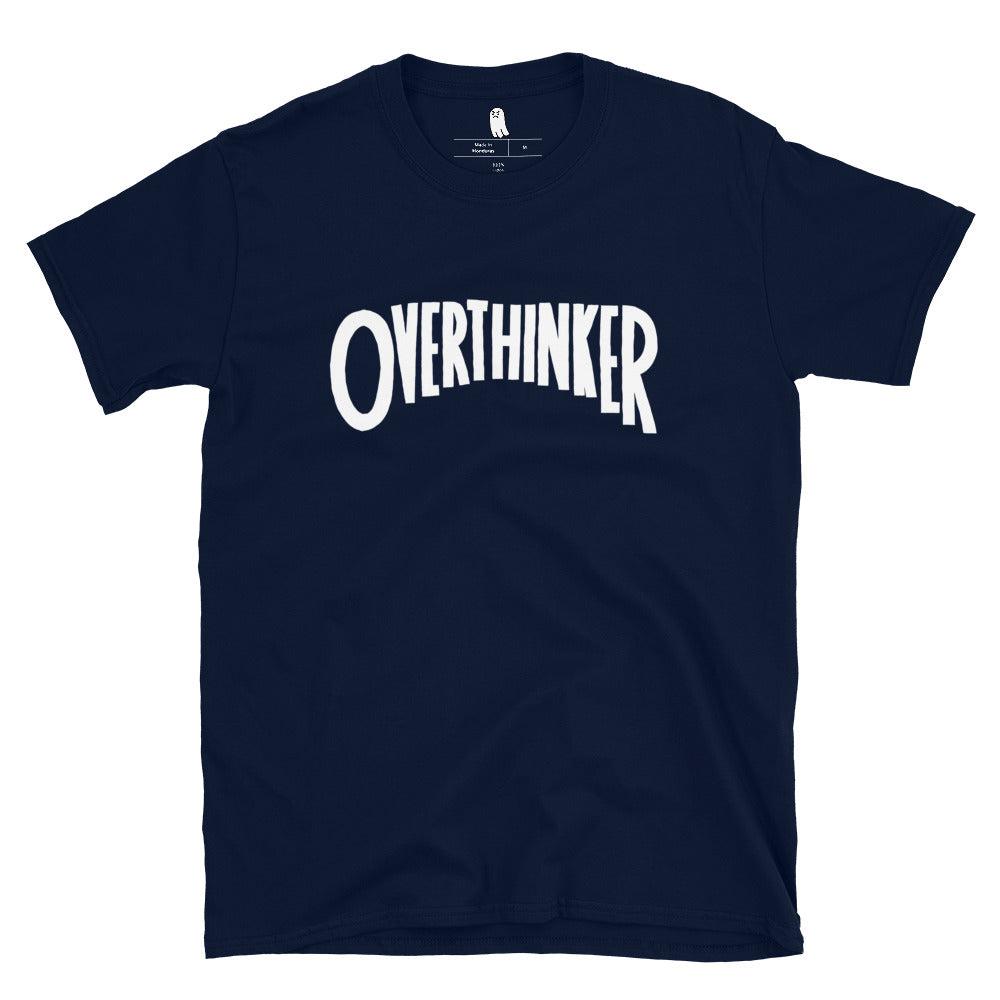 Overthinker Tee