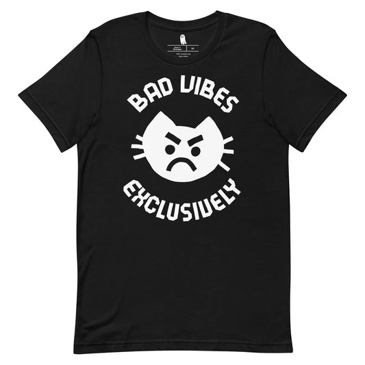 Bad Vibes Exclusively Tee